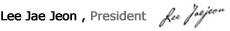 Lee Jae Jeon , President