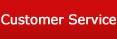 Customer Service